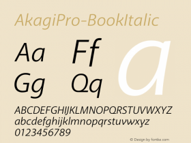 AkagiPro-BookItalic ☞ Version 2.000;com.myfonts.easy.positype.akagi-pro.book-italic.wfkit2.version.3D3y Font Sample