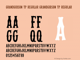 GrandGibson TP Regular GrandGibson TP Regular Version 1.000 Font Sample