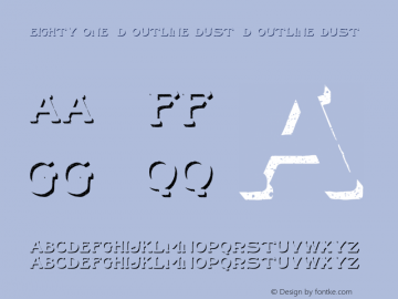 Eighty One 3D Outline Dust 3D Outline Dust Version 1.000 Font Sample