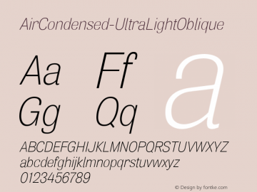 AirCondensed-UltraLightOblique ☞ Version 1.000;com.myfonts.positype.air.cond-ul-obl.wfkit2.3DDF图片样张