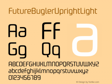 FutureBuglerUprightLight ☞ Version 001.001;com.myfonts.easy.breauhare.future-bugler-upright.light.wfkit2.version.3Cgz图片样张