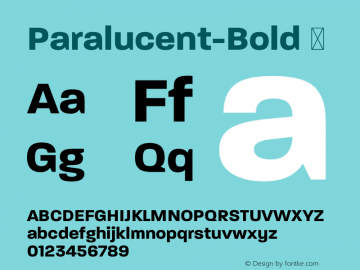 Paralucent-Bold ☞ Version 2.000;com.myfonts.easy.device.paralucent.bold.wfkit2.version.3n5b Font Sample