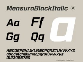 MensuraBlackItalic ☞ Version 001.001 ;com.myfonts.easy.graviton.mensura.black-italic.wfkit2.version.4bZK图片样张