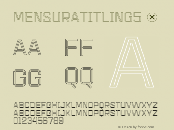 MensuraTitling5 ☞ Version 001.001 ;com.myfonts.graviton.mensura-titling.5.wfkit2.438P Font Sample