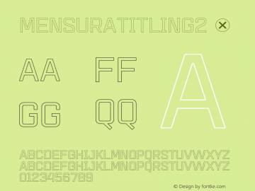 MensuraTitling2 ☞ Version 001.001 ;com.myfonts.graviton.mensura-titling.2.wfkit2.438T Font Sample