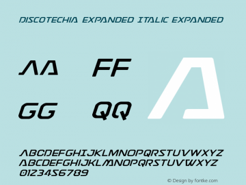 Discotechia Expanded Italic Expanded Version 1.0; 2014 Font Sample