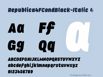 Republica4FCondBlack-Italic ☞ 2.1;com.myfonts.easy.4thfebruary.republica-4f.cond-black-italic.wfkit2.version.3uCP Font Sample
