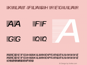 Kilat-Flash Regular Version 1.00 December 1, 2014, initial release Font Sample