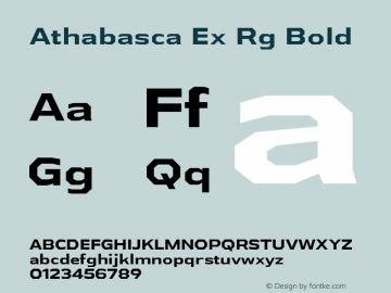 Athabasca Ex Rg Bold Version 1.000 Font Sample