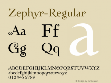Zephyr-Regular ☞ Version 3.000;com.myfonts.easy.ihof.zephyr.zephyr.wfkit2.version.46Ea图片样张