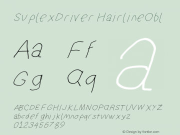 SuplexDriver HairlineObl Version BOOM Font Sample