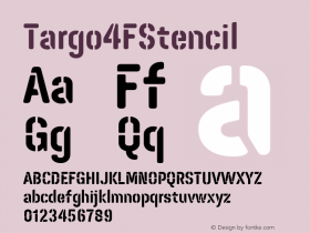 Targo4FStencil ☞ 1.0;com.myfonts.easy.4thfebruary.targo-4f.stencil.wfkit2.version.3VNF Font Sample