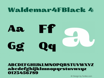 Waldemar4FBlack ☞ 1.3;com.myfonts.4thfebruary.waldemar-4f.black.wfkit2.3X3i Font Sample