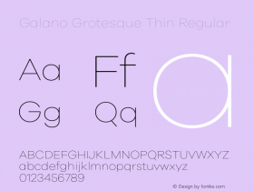 Galano Grotesque Thin Regular Version 1.000;PS 001.000;hotconv 1.0.70;makeotf.lib2.5.58329 Font Sample