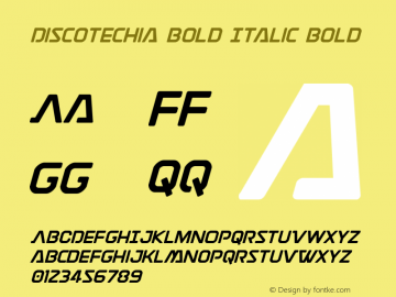 Discotechia Bold Italic Bold Version 1.1; 2015 Font Sample