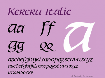 Kereru Italic Version 1.000 2014 initial release Font Sample