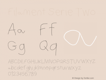 Filament Serie Two Version 1.111 Font Sample