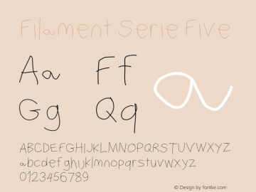 Filament Serie Five Version 1.111 Font Sample