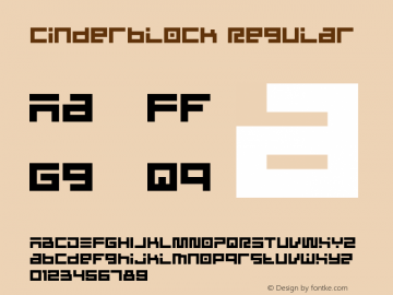 Cinderblock Regular Version 1.000;PS 001.000;hotconv 1.0.70;makeotf.lib2.5.58329 Font Sample