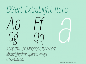 DSert ExtraLight Italic Version 1.001; wf-X by Blackyblack Font Sample