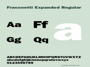 Fraconetti Expanded Regular Version 1.000 Font Sample