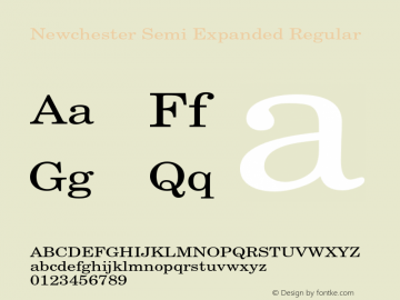 Newchester Semi Expanded Regular Version 1.000 Font Sample