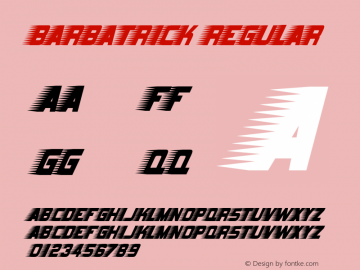 Barbatrick Regular Version 3.001 Font Sample