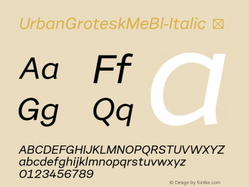 UrbanGroteskMeBl-Italic ☞ Version 1.000;com.myfonts.easy.suitcase.urban-grotesk.medium-italic.wfkit2.version.4bYG图片样张