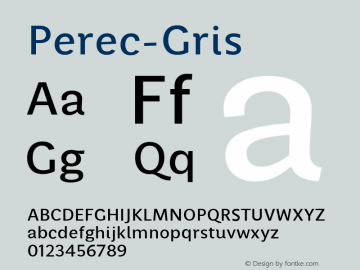 Perec-Gris ☞ Version 1.000;com.myfonts.easy.pampatype.perec.gris.wfkit2.version.3xh5 Font Sample