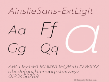 AinslieSans-ExtLigIt ☞ Version 1.000;com.myfonts.easy.insigne.ainslie-sans.extd-light-italic.wfkit2.version.4kiG Font Sample