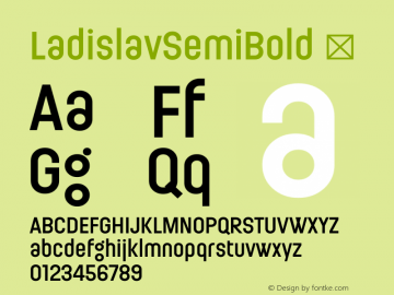 LadislavSemiBold ☞ Version 1.000;com.myfonts.easy.suitcase.ladislav.semibold.wfkit2.version.43si Font Sample