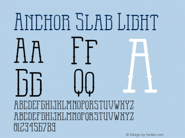 Anchor Slab Light Version 1.000 Font Sample