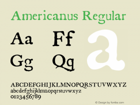 Americanus Regular Version 1.000 2005 initial release;com.myfonts.easy.aerotype.americanus.regular.wfkit2.version.3sWC图片样张