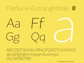 FlatSans-ExtraLightItalic ☞ 1.000;com.myfonts.easy.schizotype.flat-sans.extra-light-italic.wfkit2.version.4kXR Font Sample