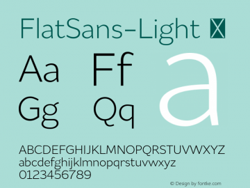 FlatSans-Light ☞ 1.000;com.myfonts.easy.schizotype.flat-sans.light.wfkit2.version.4kXS图片样张