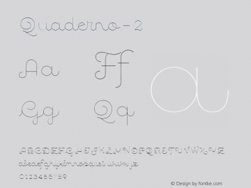 Quaderno-2 ☞ Version 1.000;PS 001.000;hotconv 1.0.70;makeotf.lib2.5.58329;com.myfonts.easy.resistenza.quaderno.2.wfkit2.version.4kZM图片样张