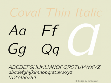 Coval Thin Italic Version 001.000 Font Sample