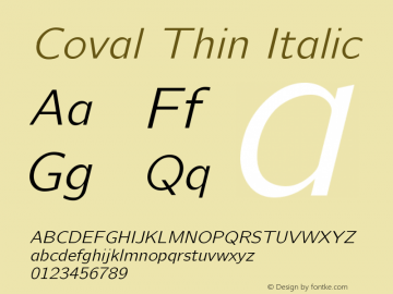 Coval Thin Italic Version 001.000 Font Sample