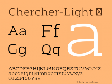 Chercher-Light ☞ 2014 Version 1.00;com.myfonts.easy.stawix.chercher.light.wfkit2.version.4cqc图片样张