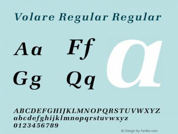 Volare Regular Regular Version 1.000 January 26, 2015 Font Sample