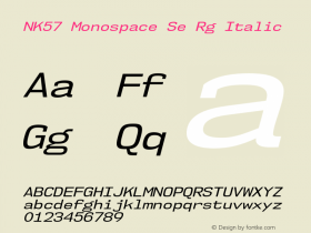 NK57 Monospace Se Rg Italic Version 1.000 Font Sample