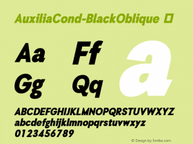 AuxiliaCond-BlackOblique ☞ Version 1.000;com.myfonts.easy.typomancer.auxilia.condensed-black-oblique.wfkit2.version.4hih图片样张