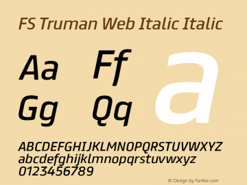 FS Truman Web Italic Italic Version 1.000 Font Sample