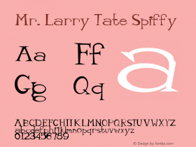 Mr. Larry Tate Spiffy 1.0 Font Sample