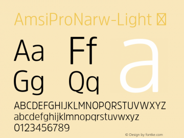 AmsiProNarw-Light ☞ Version 1.40;com.myfonts.easy.stawix.amsi-pro.narrow-light.wfkit2.version.4m5o图片样张