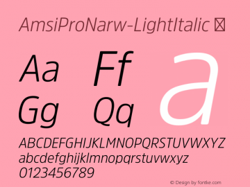 AmsiProNarw-LightItalic ☞ Version 1.40;com.myfonts.easy.stawix.amsi-pro.narrow-light-italic.wfkit2.version.4m5p图片样张