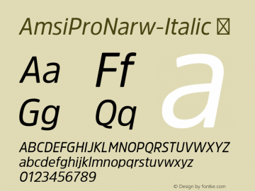 AmsiProNarw-Italic ☞ Version 1.40;com.myfonts.easy.stawix.amsi-pro.narrow-italic.wfkit2.version.4m5h Font Sample