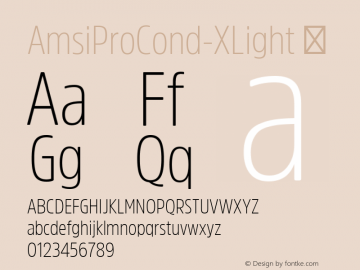 AmsiProCond-XLight ☞ Version 1.40;com.myfonts.easy.stawix.amsi-pro.cond-xlight.wfkit2.version.4m5T图片样张