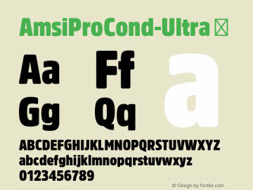 AmsiProCond-Ultra ☞ Version 1.40;com.myfonts.easy.stawix.amsi-pro.cond-ultra.wfkit2.version.4m5G图片样张