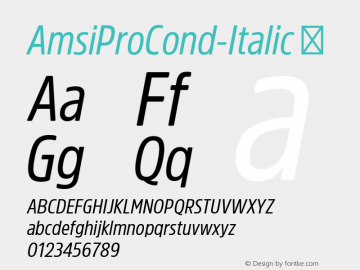 AmsiProCond-Italic ☞ Version 1.40;com.myfonts.easy.stawix.amsi-pro.cond-italic.wfkit2.version.4m5m Font Sample